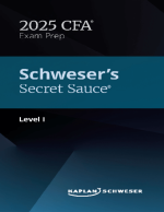 CFA 2025 Schweser Secret Sauce Level 1
