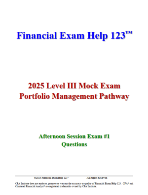 2025 CFA Level 3 Bill Campbell Mock Exams: Portfolio Management Pathway
