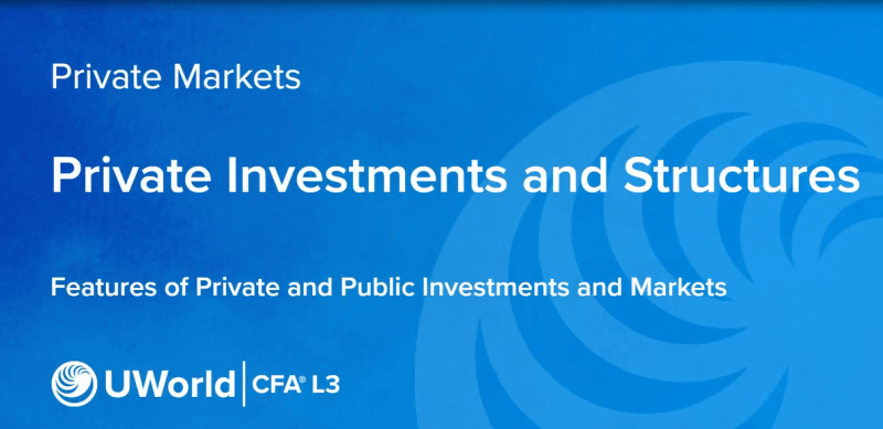 2025 CFA Level 3 UWorld Video Lectures Private Markets Pathway