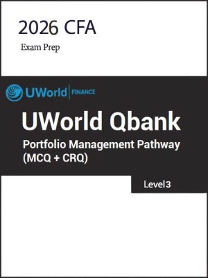 CFA 2026 UWorld Qbank Level 3 Portfolio Management Pathway (MCQ + CRQ)