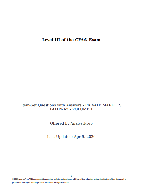 analystprep2026qbankl3prm_1.png CFA 2026 AnalystPrep Level 3 Question Bank Private Market Pathway
